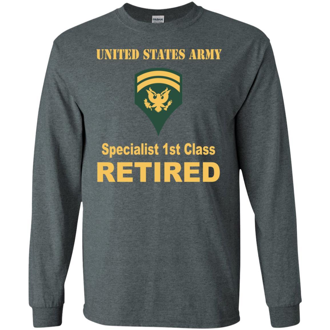 US Army E-6 SPC E6 Specialist Specialist 1st Class Reired Men T Shirt On Front-TShirt-Army-Veterans Nation