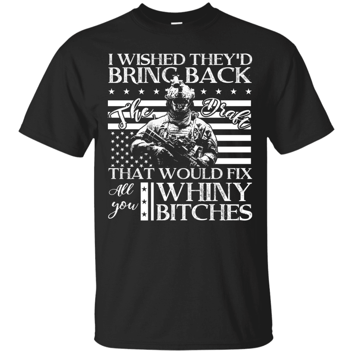 Military T-Shirt "I Wished They'd Bring Back Veteran" Front-TShirt-General-Veterans Nation