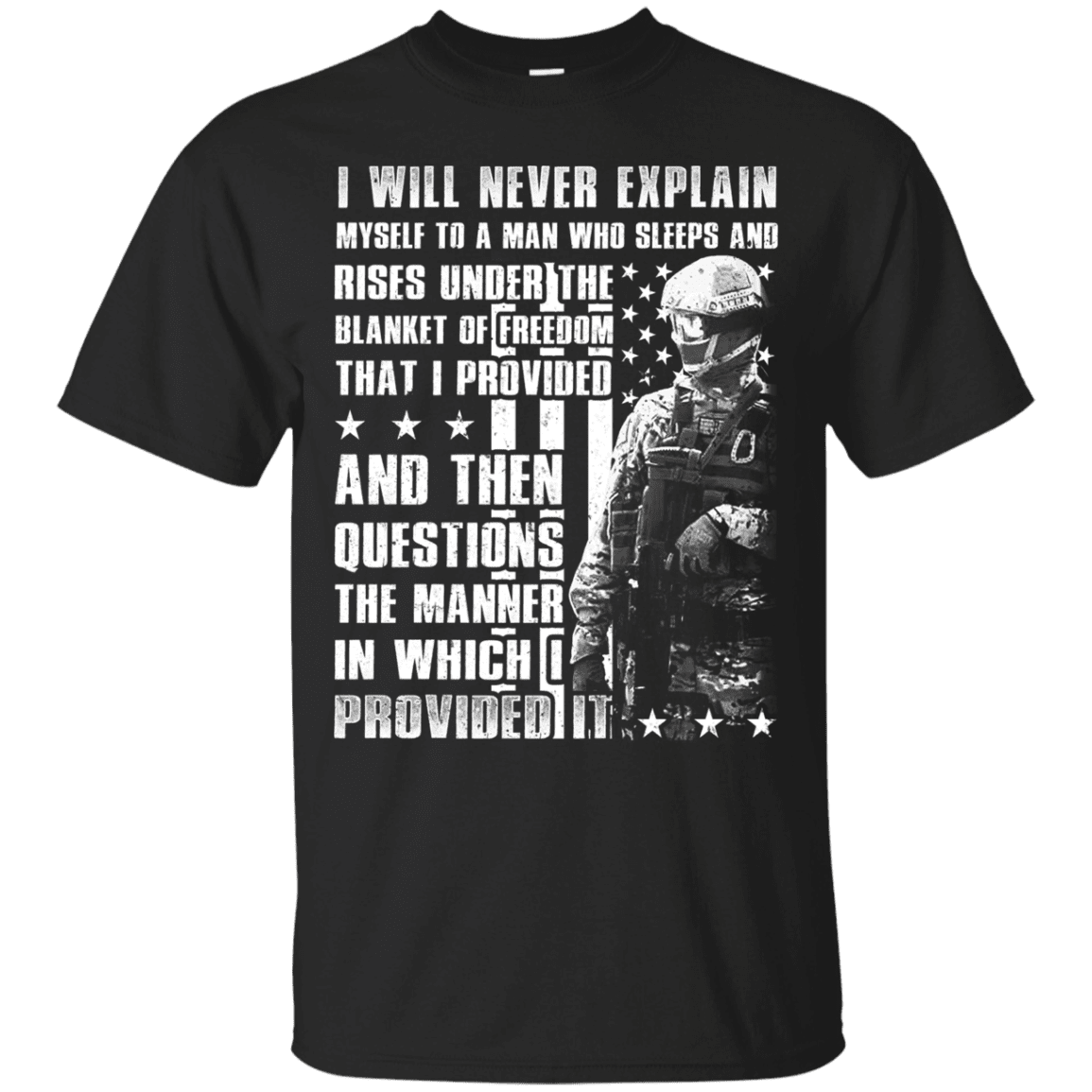 Military T-Shirt "I Will Never Explain Myself To A Man"-TShirt-General-Veterans Nation
