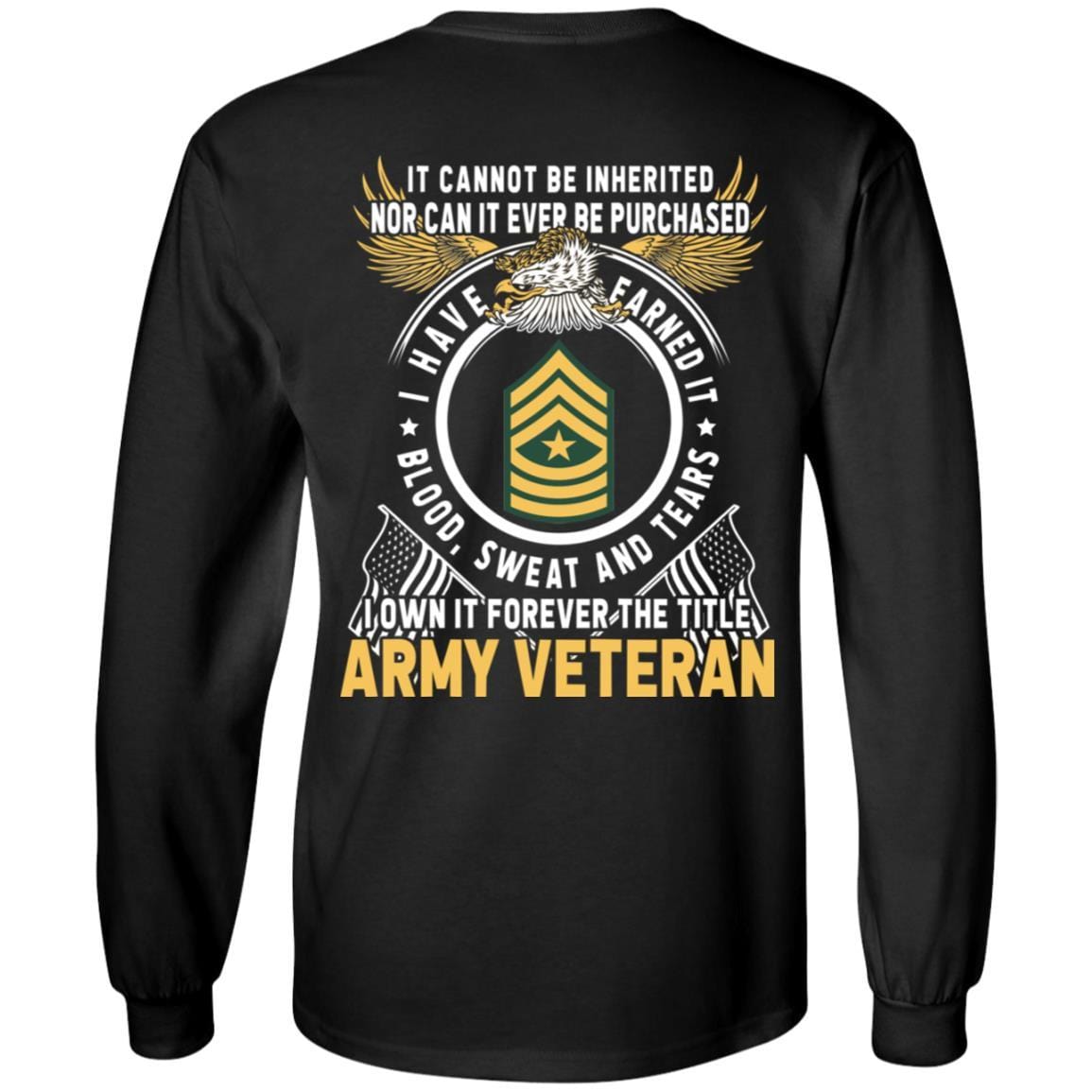 US Army E-9 Sergeant Major E9 SGM Noncommissioned Officer Ranks T-Shirt For Men On Back-TShirt-Army-Veterans Nation
