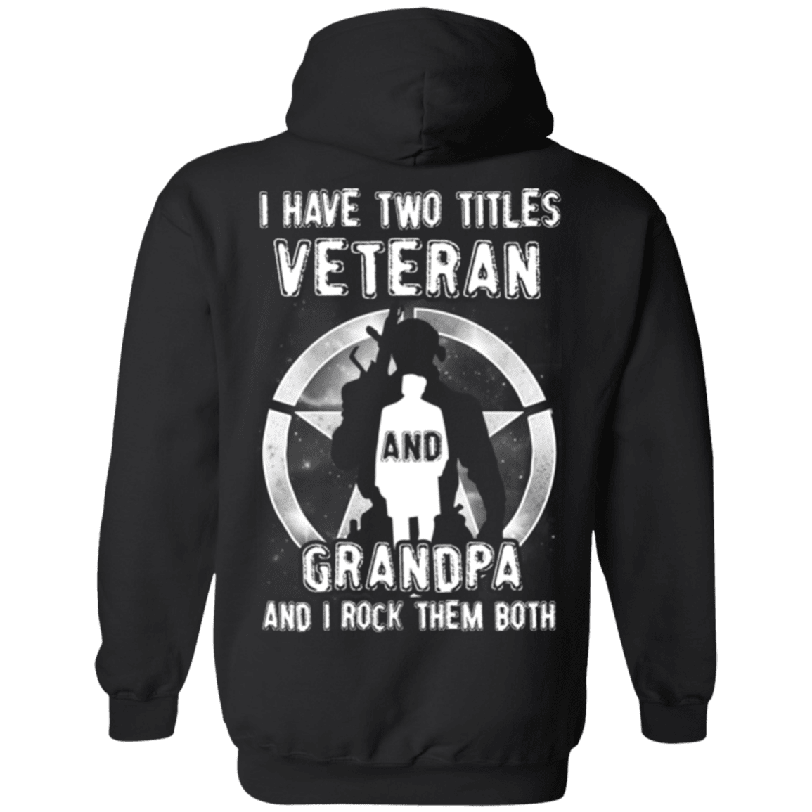 Military T-Shirt "I Have Two Titles Veteran And Grandpa"-TShirt-General-Veterans Nation