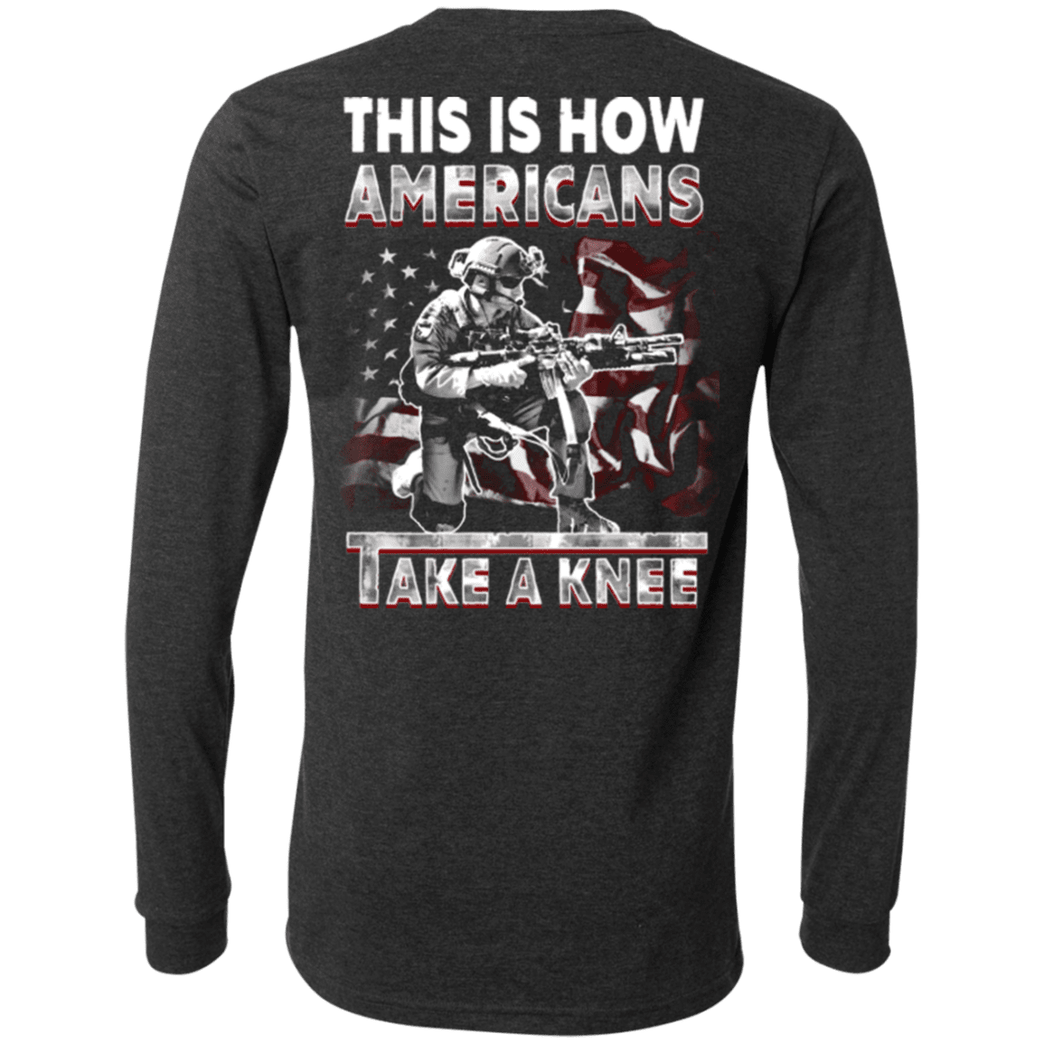 Military T-Shirt "Veteran - This Is How Americans Take A Knee"-TShirt-General-Veterans Nation