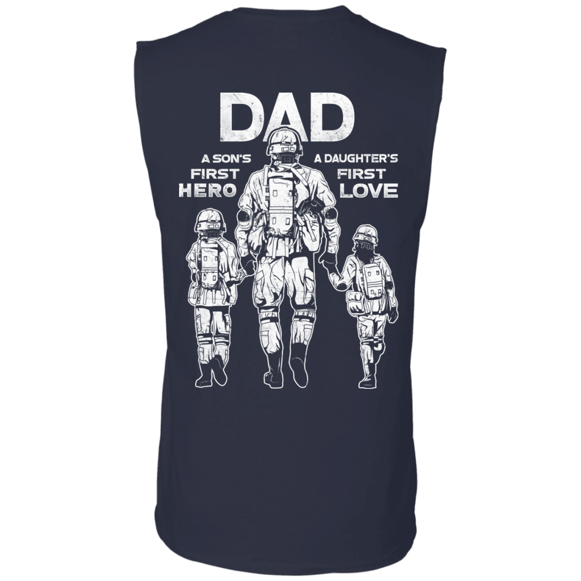 Military T-Shirt "Dad A Son's First Hero Daughter's First Love" Men Back-TShirt-General-Veterans Nation