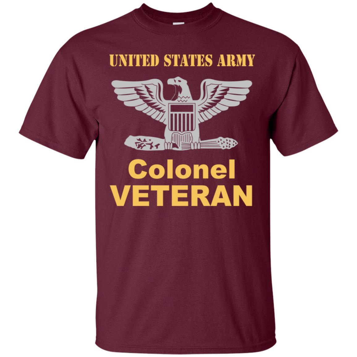 US Army O-6 Colonel O6 COL Field Officer Veteran Men T Shirt On Front-TShirt-Army-Veterans Nation
