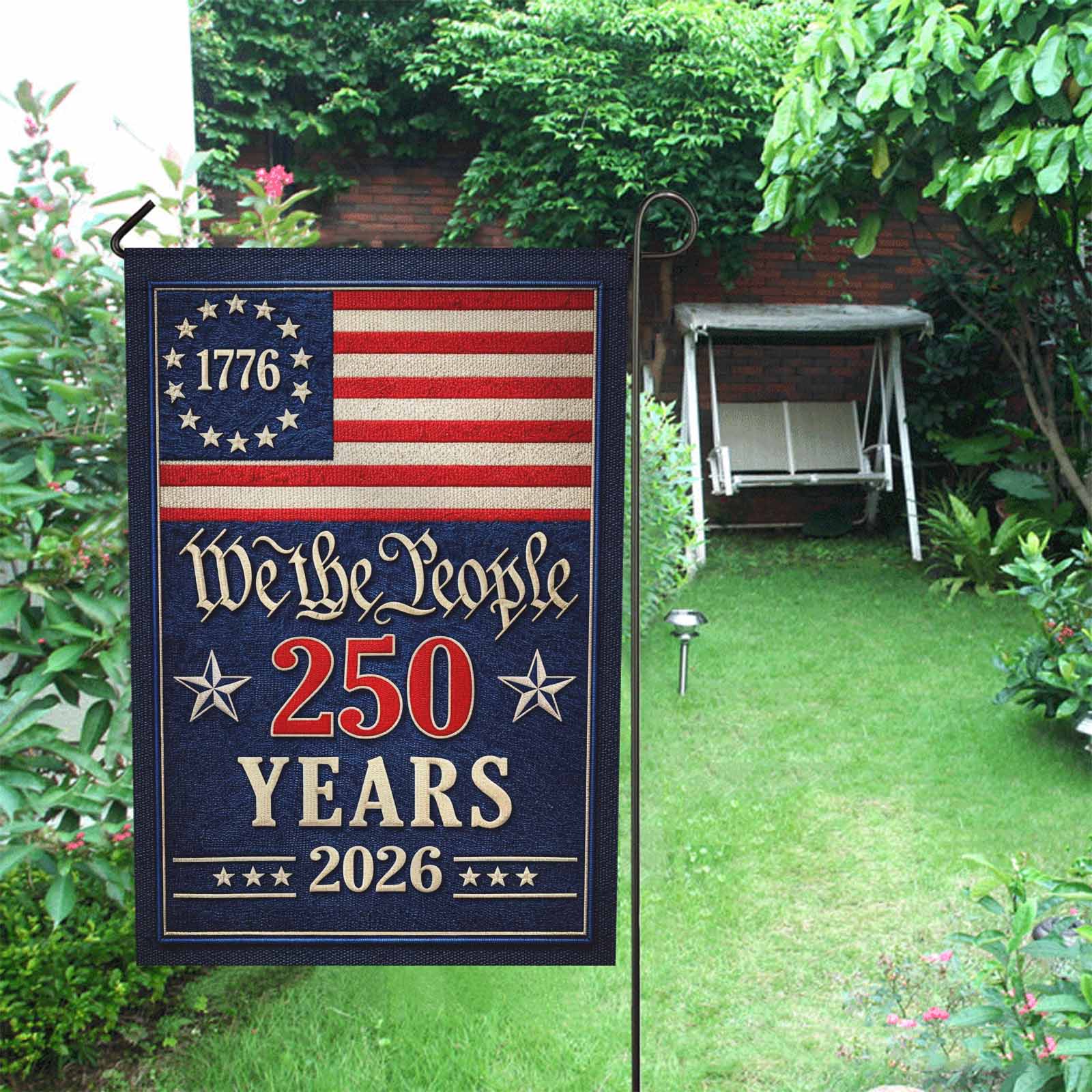 We The People 250 Years Garden Flag Patriotic 1776-2026 America Flag Decor