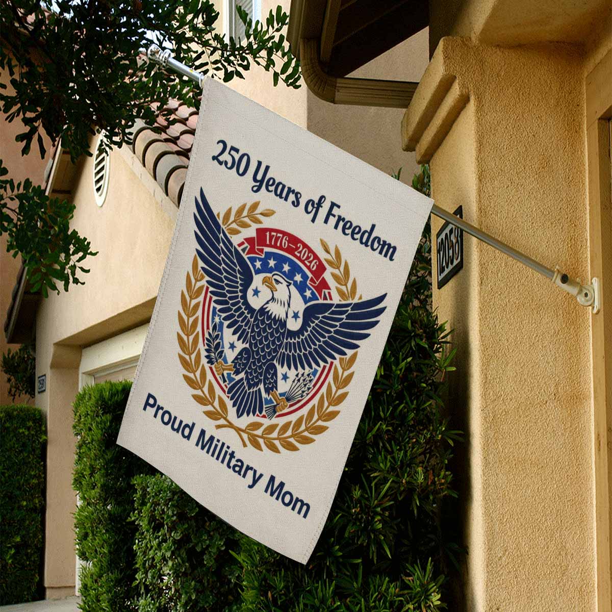 Proud Military Mom House Flag America 250 Patriotic Eagle 1776-2026 Freedom Banner