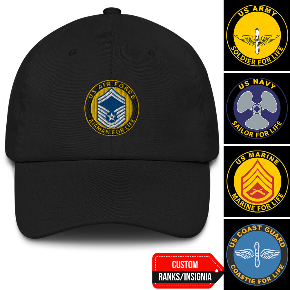 US Military Soldier, Sailor, Airman For Life Custom Ranks/Insignia Embroidered Dad Hat