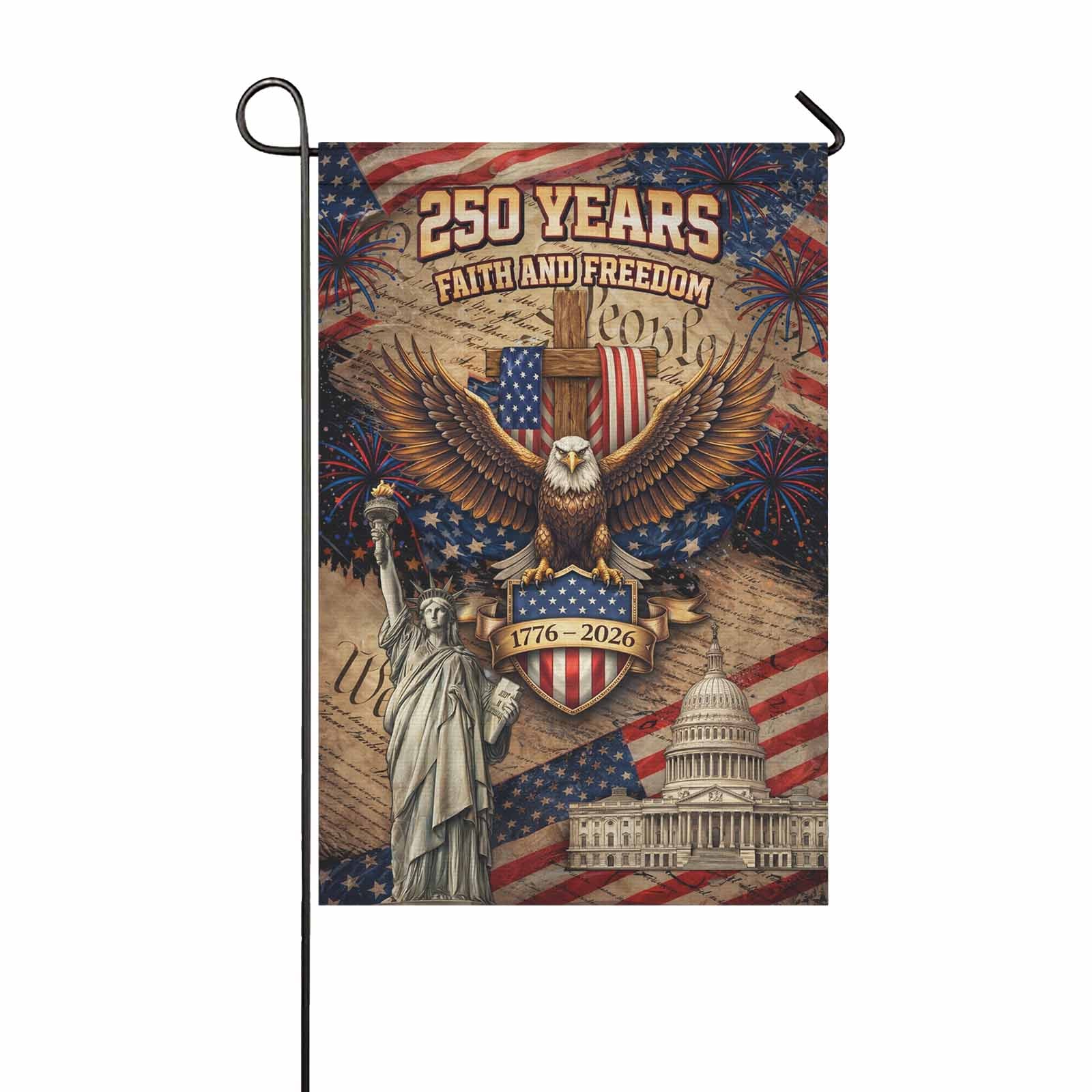 250 Years Faith and Freedom Garden Flag Patriotic Cross Eagle USA Decor