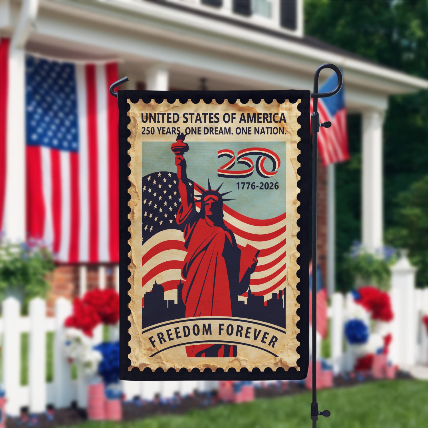 250 Years One Dream, One Nation Freedom Forever Garden Flag 12''x18'' Twin-Side Printing