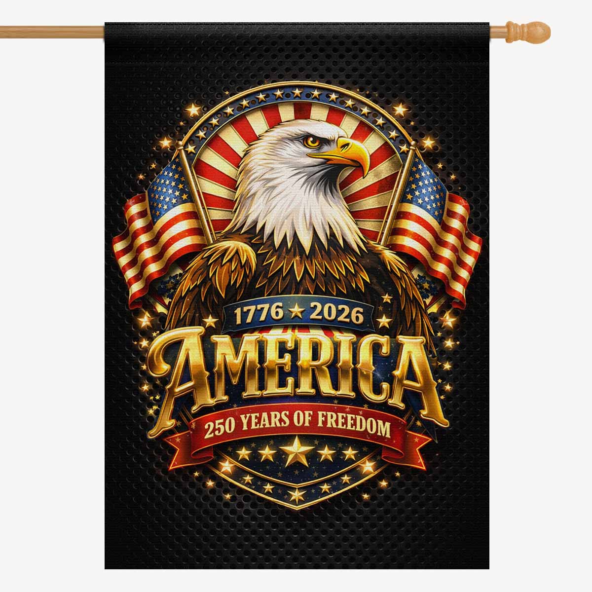 250 Years of Freedom House Flag America 250 Patriotic Eagle Decor