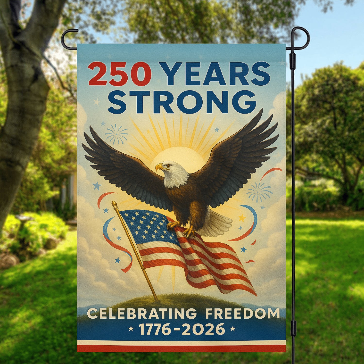 250 Years Strong Garden Flag 12''x18'' Twin-Side Printing