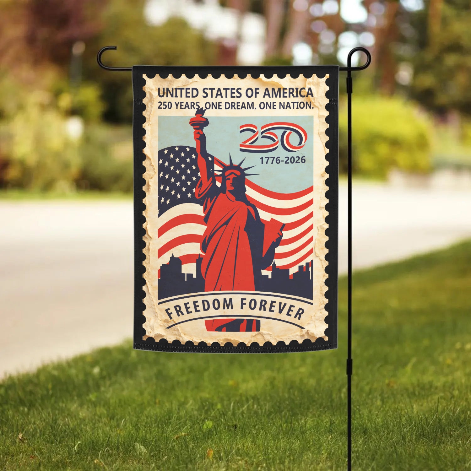 250 Years One Dream, One Nation Freedom Forever Garden Flag 12''x18'' Twin-Side Printing