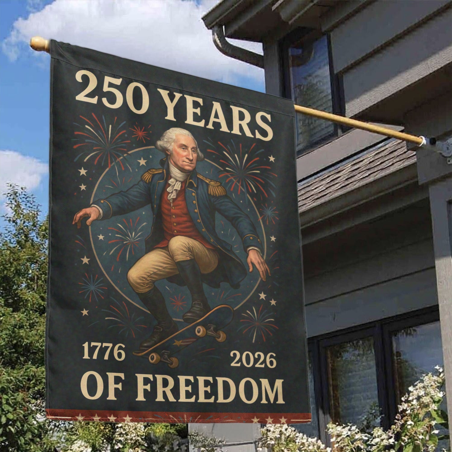 250 Years Of Freedom House Flag 28''x40'' Twin-Side Printing