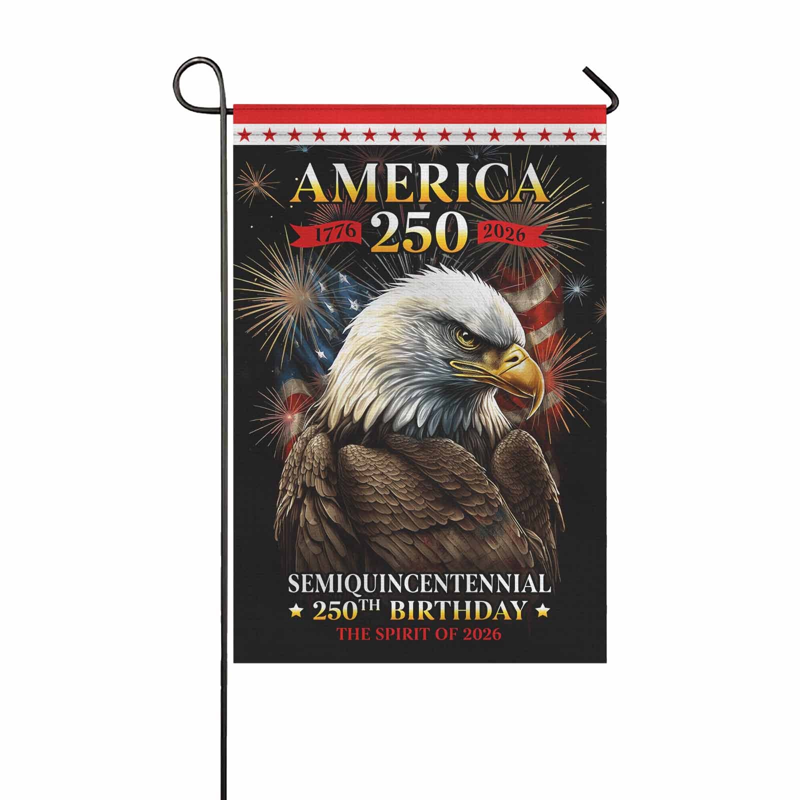 America 250 Semiquincentennial Garden Flag Patriotic Eagle Fireworks 1776-2026 Independence Decor