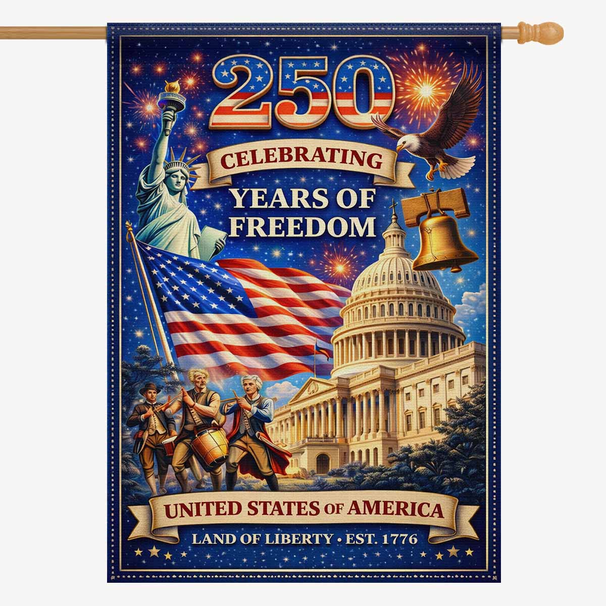 America 250 House Flag – 250 Years of Freedom Patriotic Celebration 1776–2026