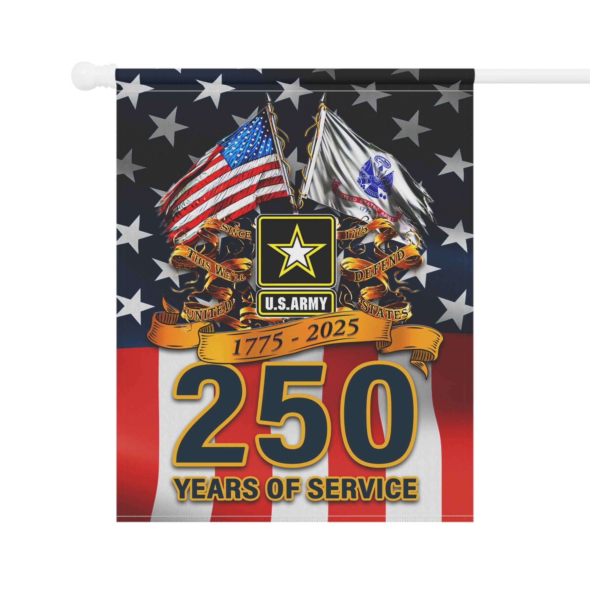 US Army 250 Years Of Service 1775 - 2025 Garden Flag Twin-Side Printing