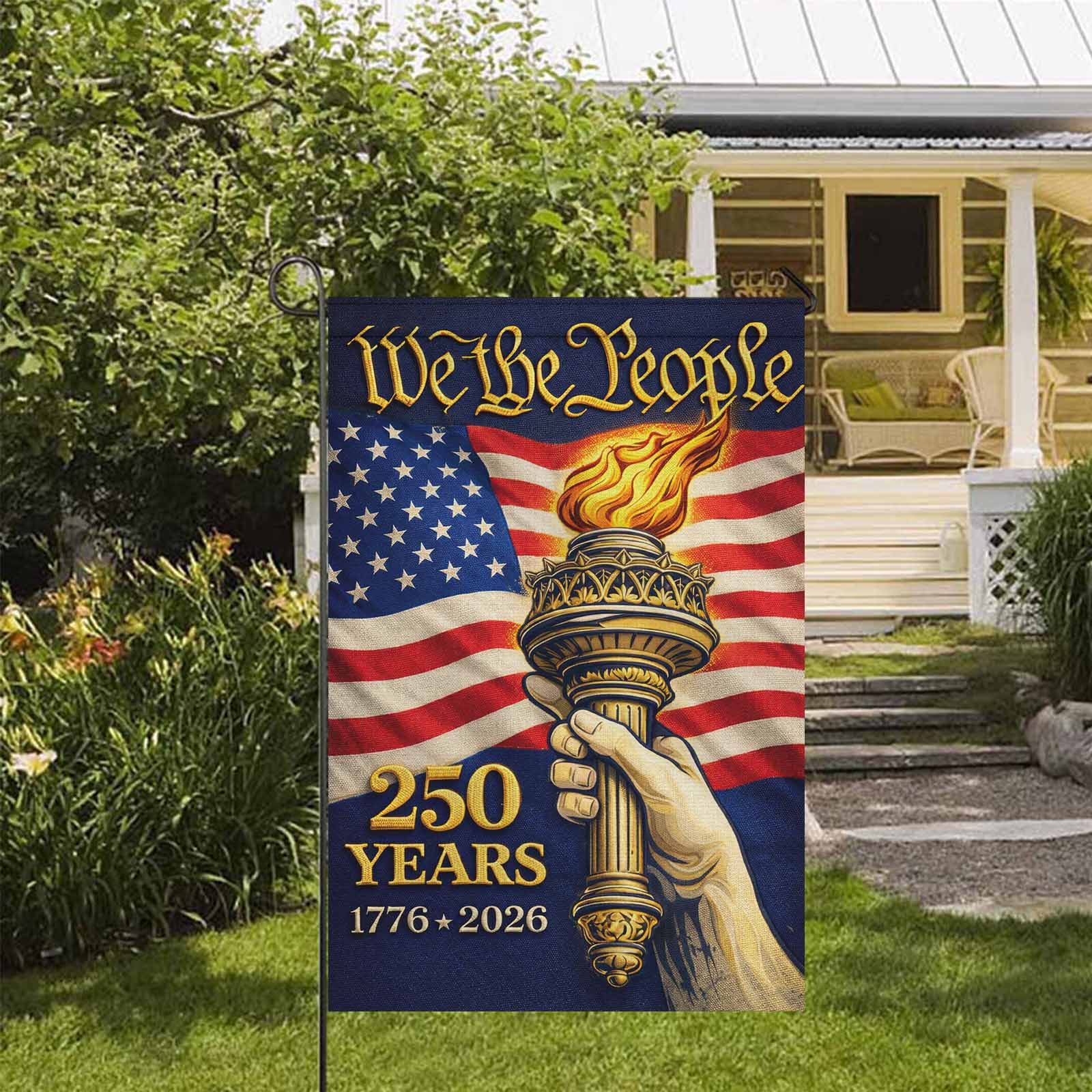 America 250 We The People Garden Flag Patriotic Independence Decor