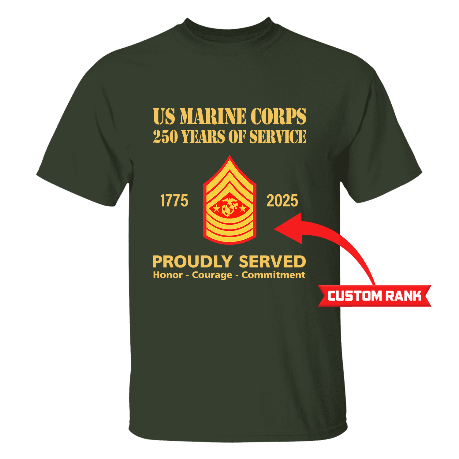 MARlNE 250 Years Of Service Custom Ranks/Insignia Front T-Shirt