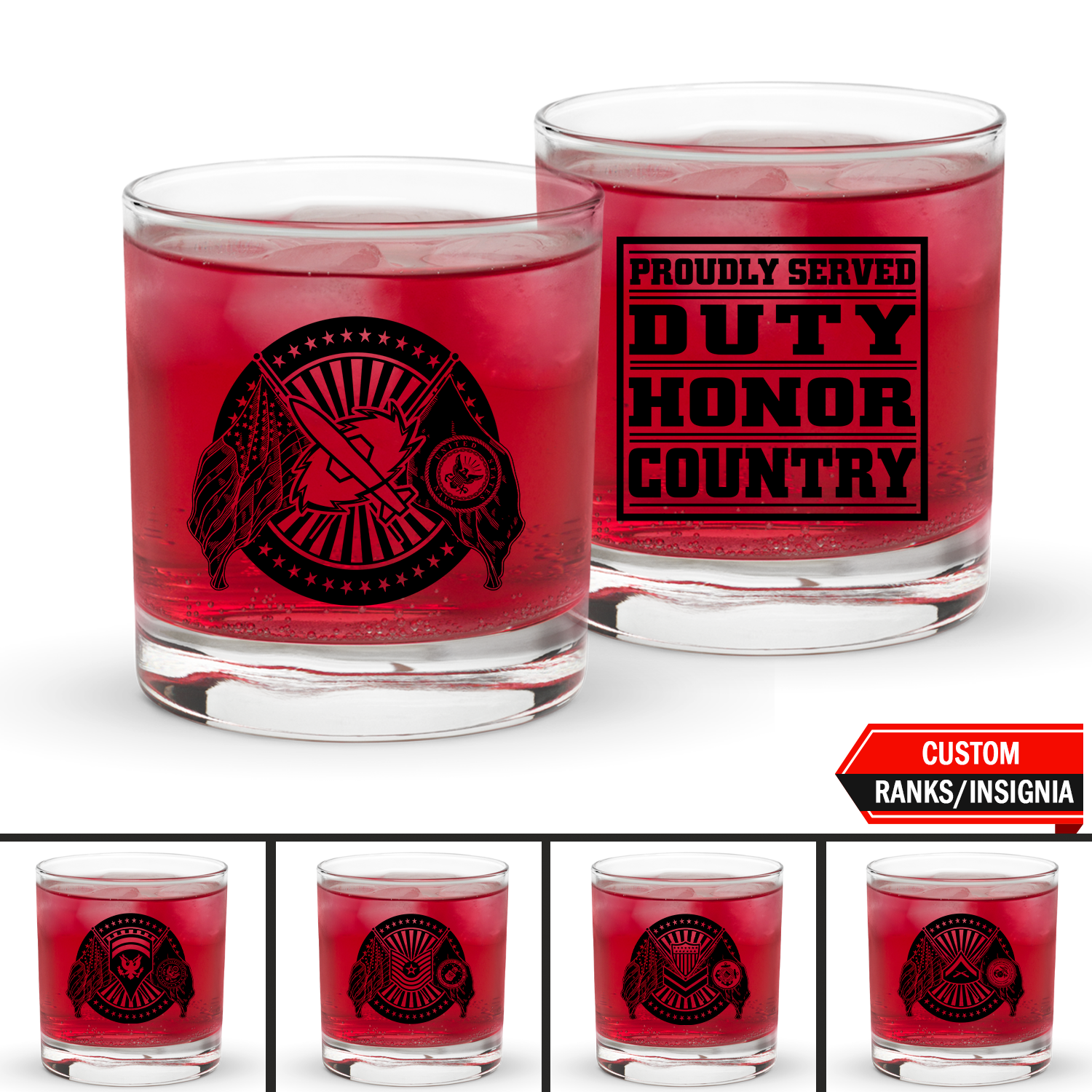 US Military Proudly Served Duty Honor Country Custom Military Ranks/Insignia Rocks Glass 10.5 oz