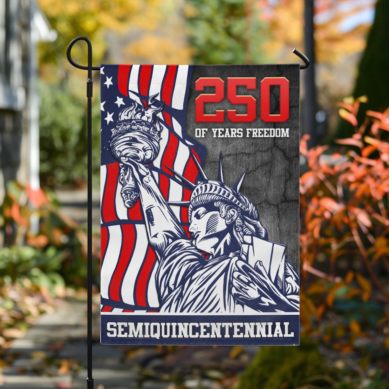 250 Years Of Freedom Semiquincentennial Garden Flag 12''x18'' Twin-Side Printing