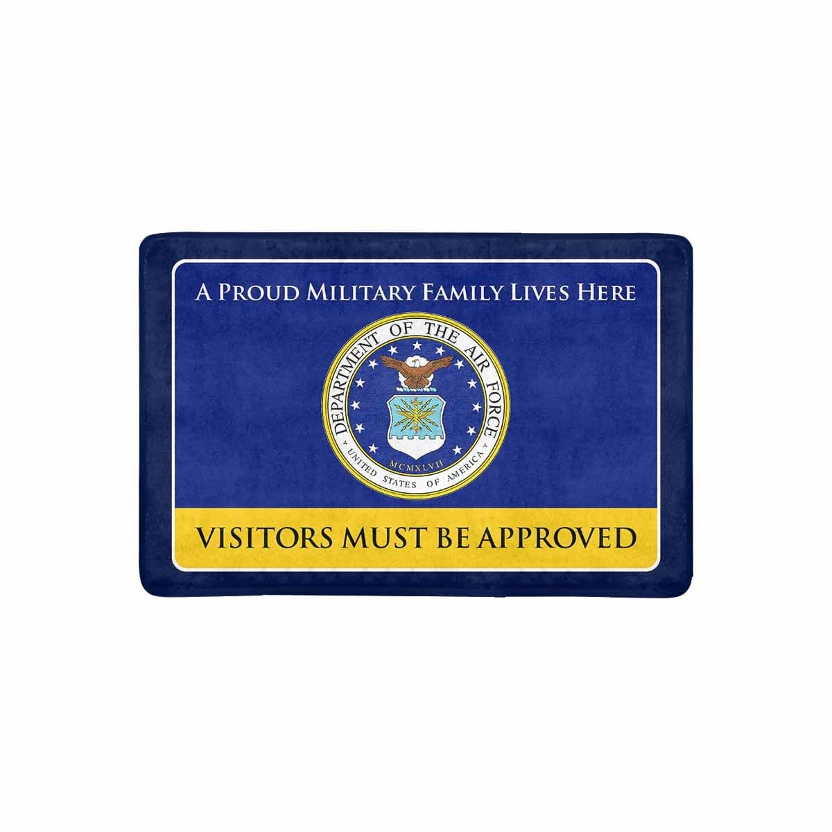 Proud Military Family Air Force Doormat - Visitors must be approved-Doormat-USAF-Logo-Veterans Nation