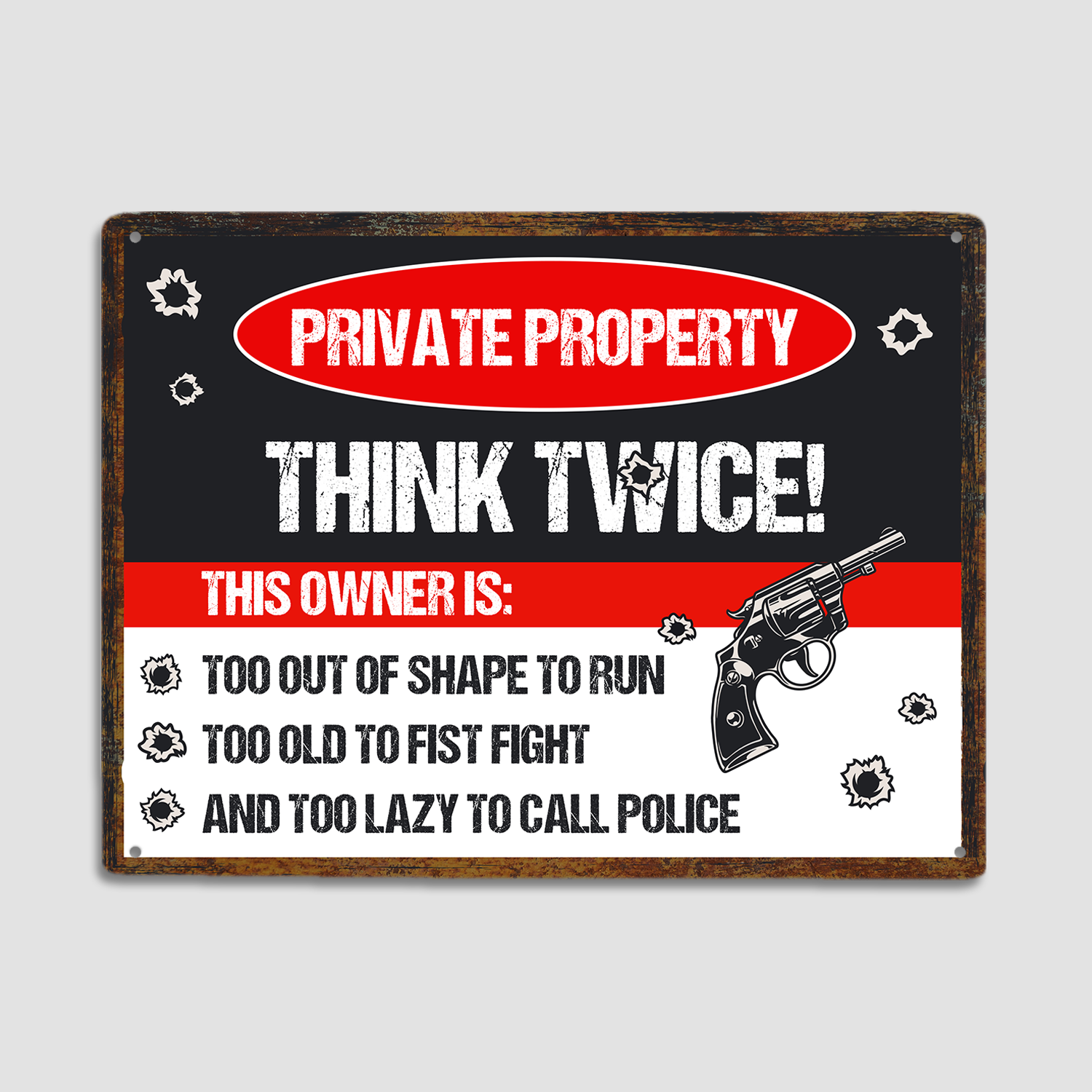 Private Property Think Twice Metal Sign-MetalSign-AllBranch-Veterans Nation