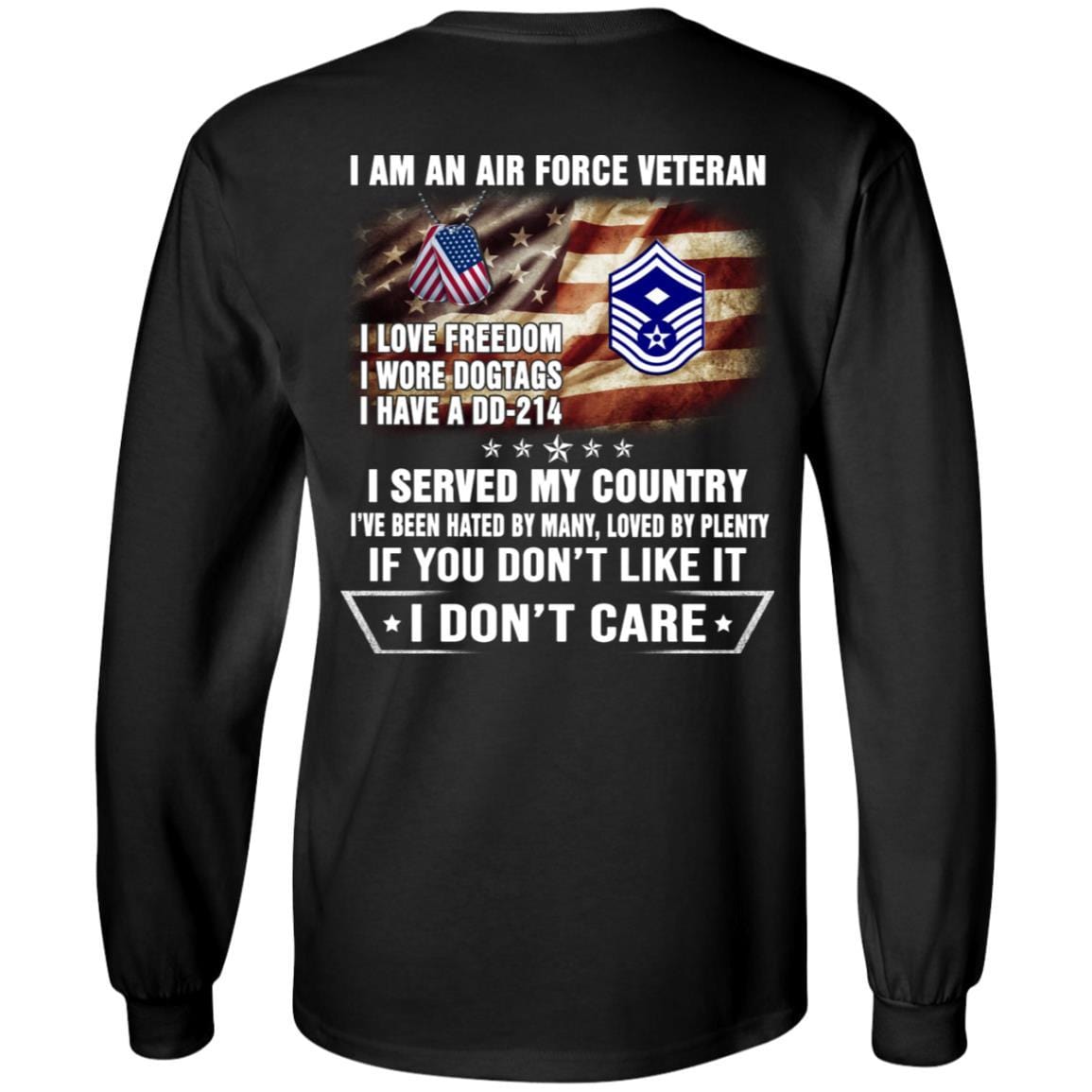 I Am An Air Force E-8 First sergeant E-8 Rank Veteran T-Shirt On Back-TShirt-USAF-Veterans Nation