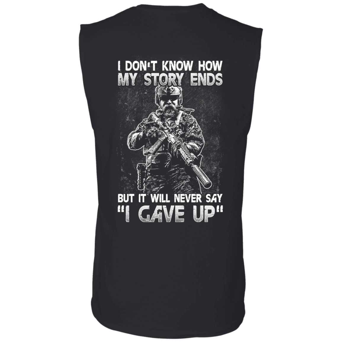 Military T-Shirt "Veteran - I Don't Know How My Story Ends"-TShirt-General-Veterans Nation