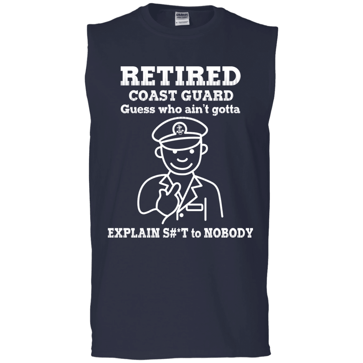 Retired Coast Guard Corps Guess Who Ain't gotta Explain Men Front T Shirts-TShirt-USCG-Veterans Nation