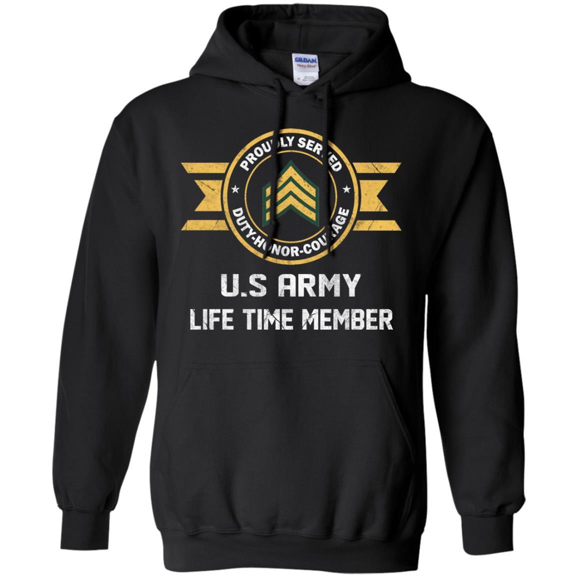 Life Time Member - US Army E-5 Sergeant E5 SGT Noncommissioned Officer Ranks Men T Shirt On Front-TShirt-Army-Veterans Nation