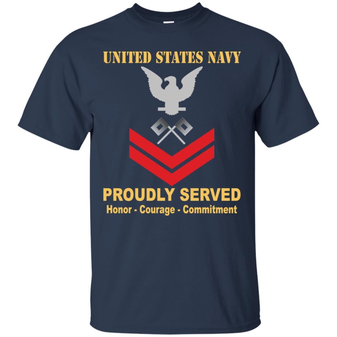 U.S Navy Signalman Navy SN E-5 Rating Badges Proudly Served T-Shirt For Men On Front-TShirt-Navy-Veterans Nation