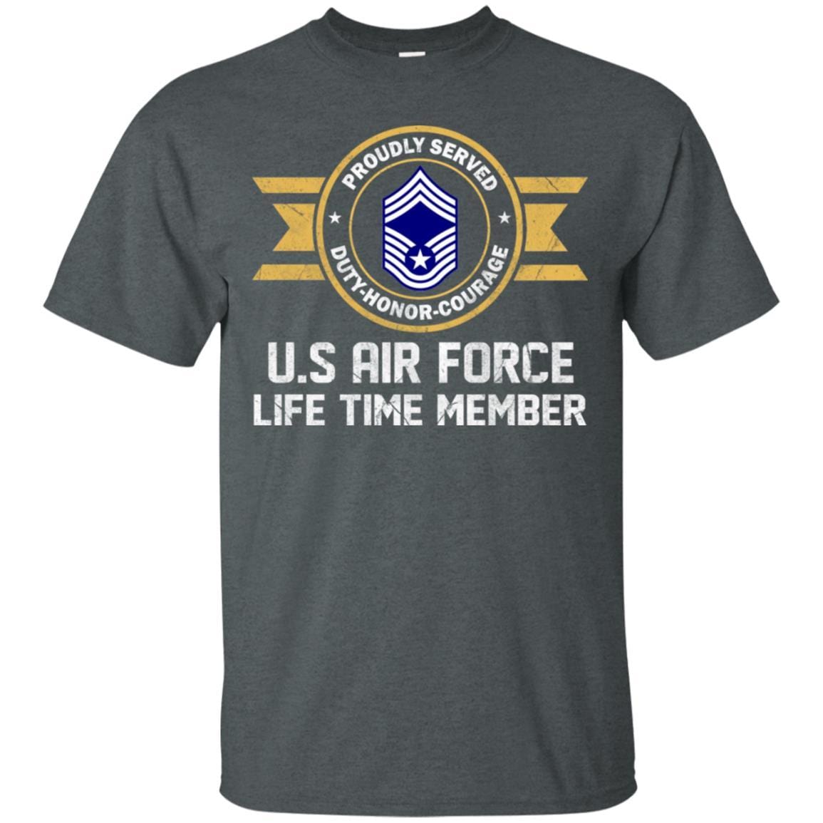 Life time member-US Air Force E-9 Chief Master Sergeant CMSgt E9 Noncommissioned Officer AF Ranks Men T Shirt On Front-TShirt-USAF-Veterans Nation