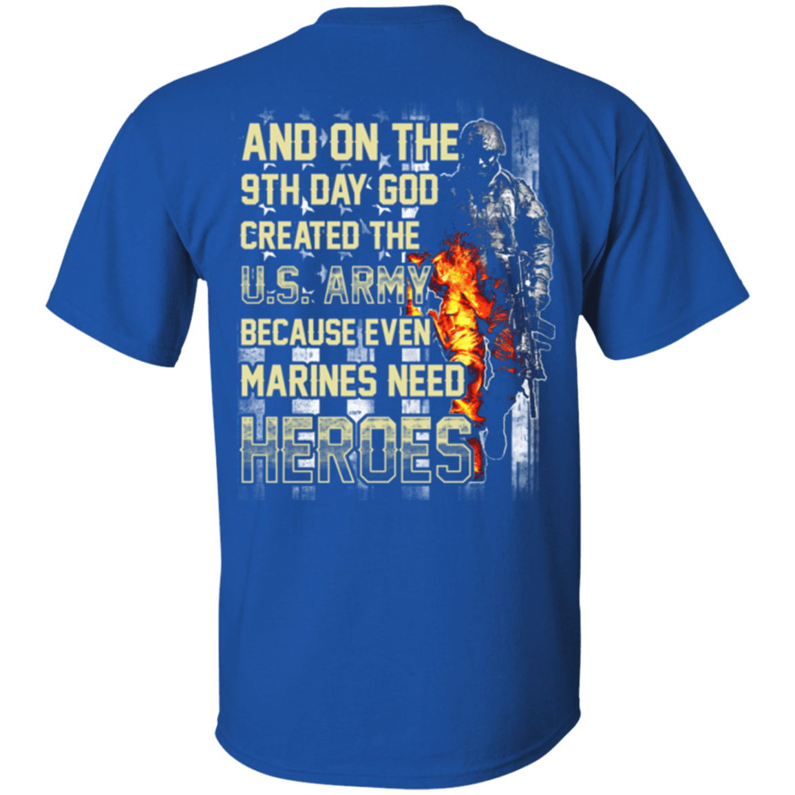 On The 9th Day God Created The US Army T Shirt-TShirt-Army-Veterans Nation