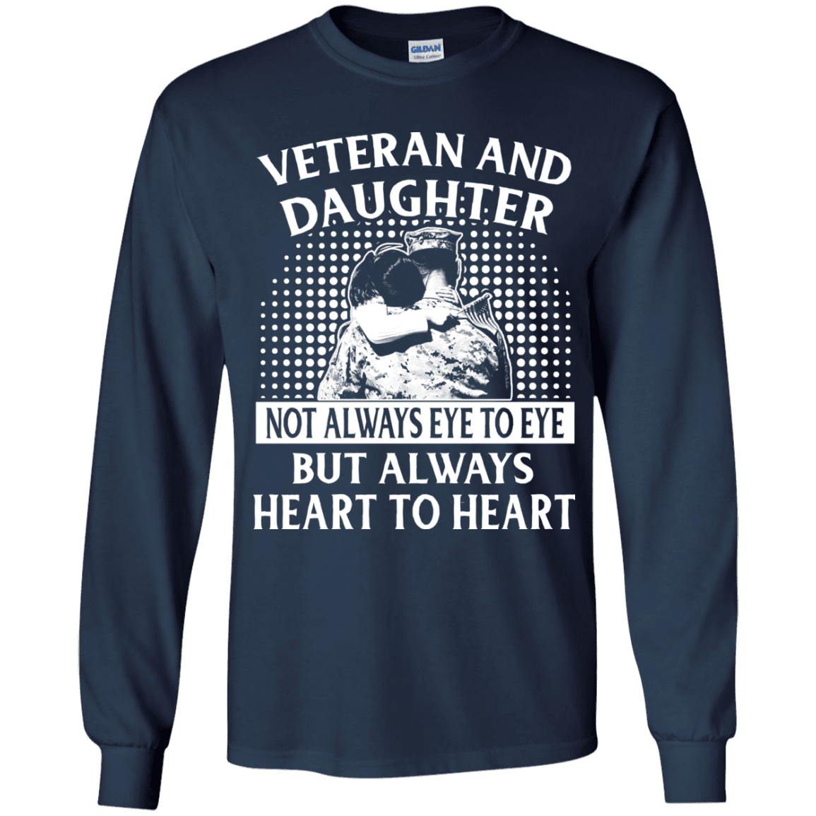 Military T-Shirt "Veteran And Daughter Always Heart To Heart"-TShirt-General-Veterans Nation