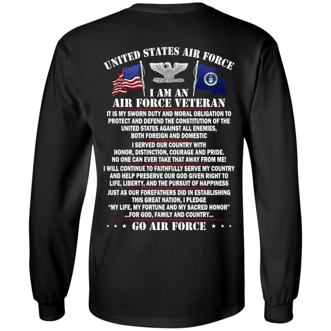 US Air Force O-6 Colonel Col O6 Field Officer Ranks - Go Air Force T-Shirt On Back-TShirt-USAF-Veterans Nation