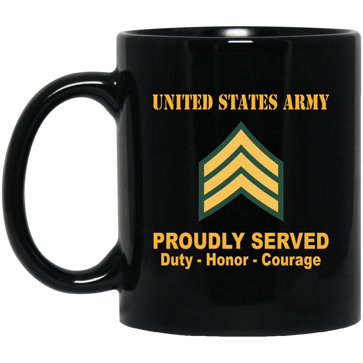 US Army Insignia Proudly Served Duty - Honor - Courage Black Coffee Mug 11oz-15oz-Mug-Army-Veterans Nation