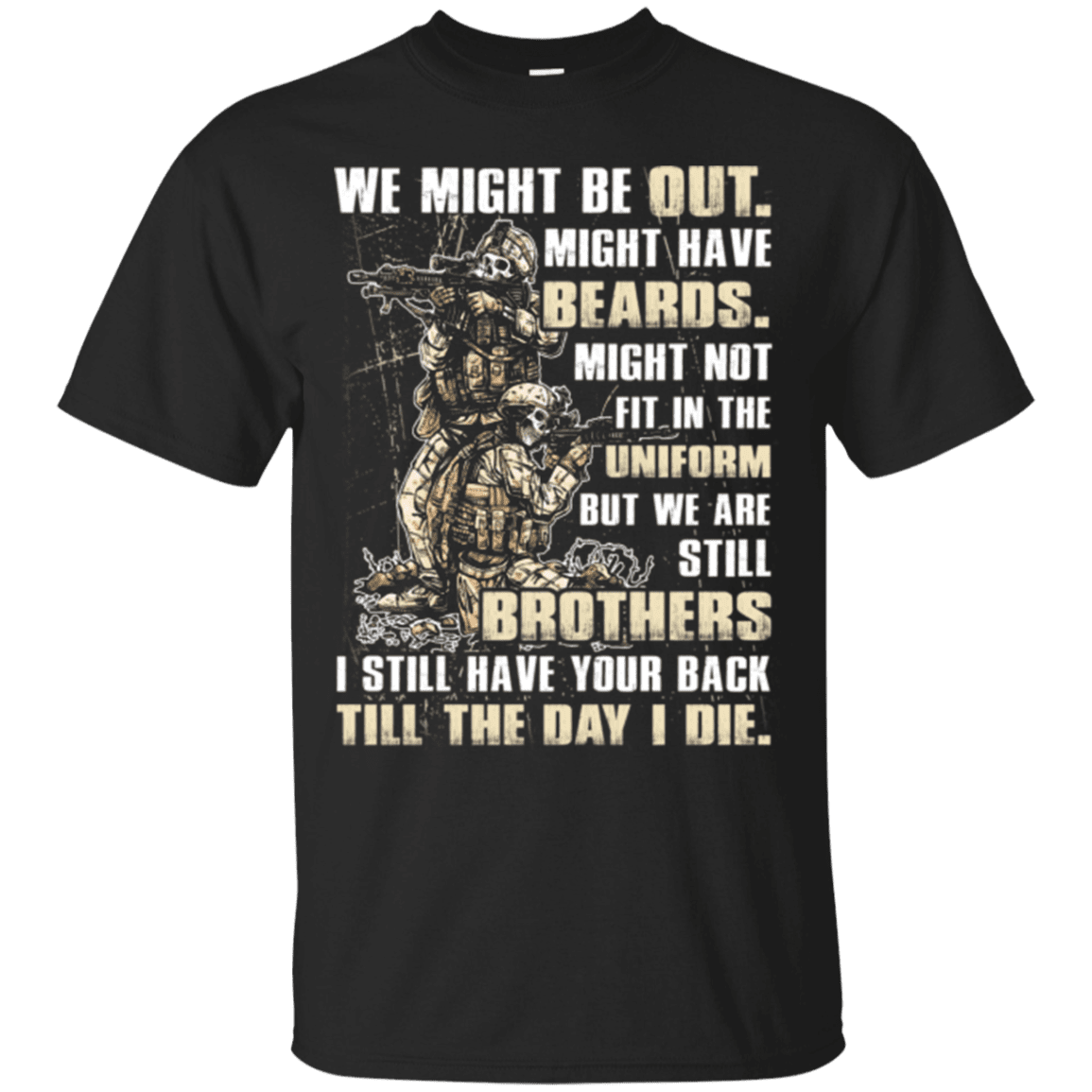 Military T-Shirt "Brothers Till The Day I Die Veteran" Front-TShirt-General-Veterans Nation