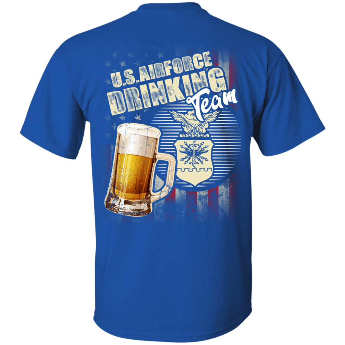 US Air Force Drinking Beer Team Back T Shirts-TShirt-USAF-Veterans Nation