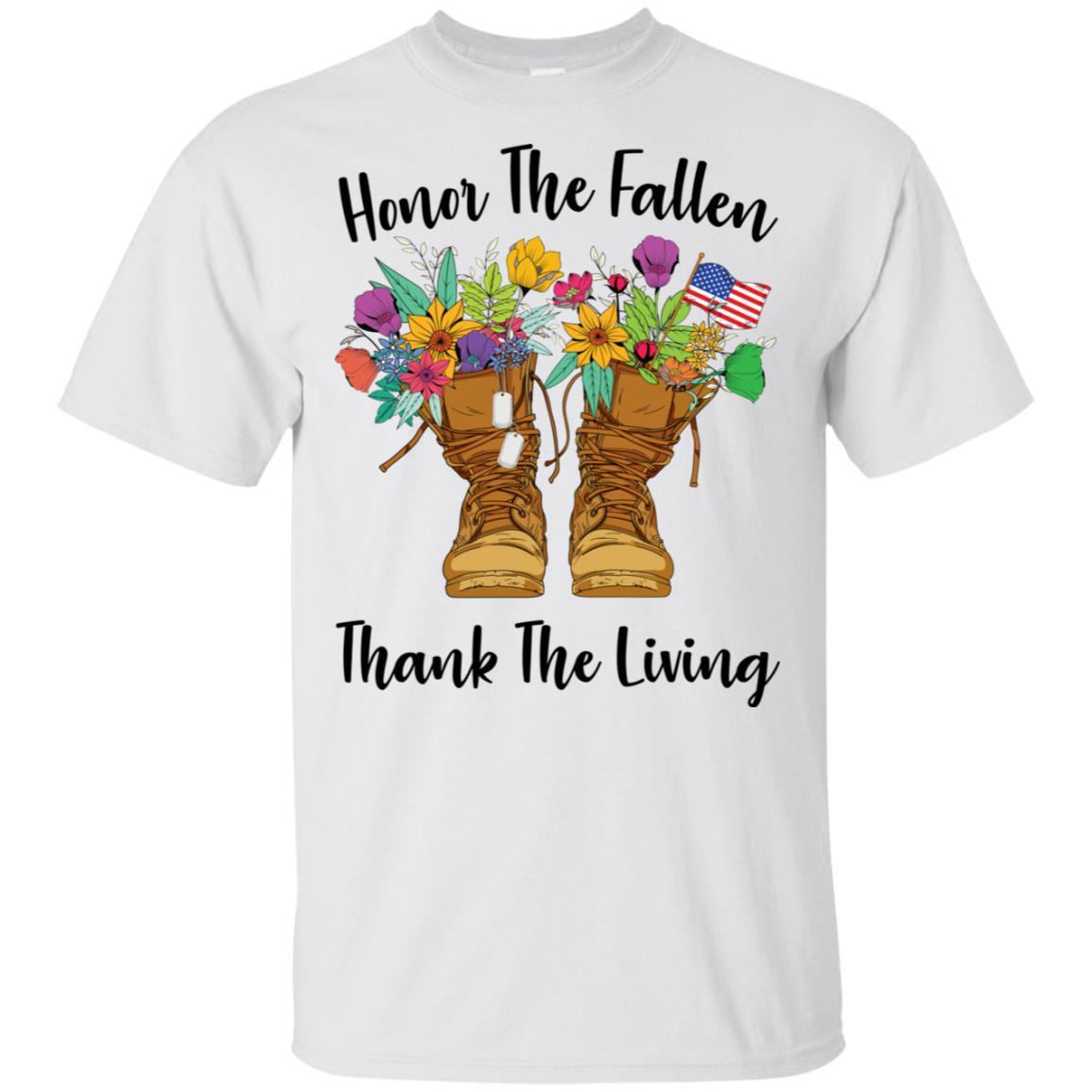 Military T-Shirt "Honor The Fallen Thank The Living On" Front-TShirt-General-Veterans Nation