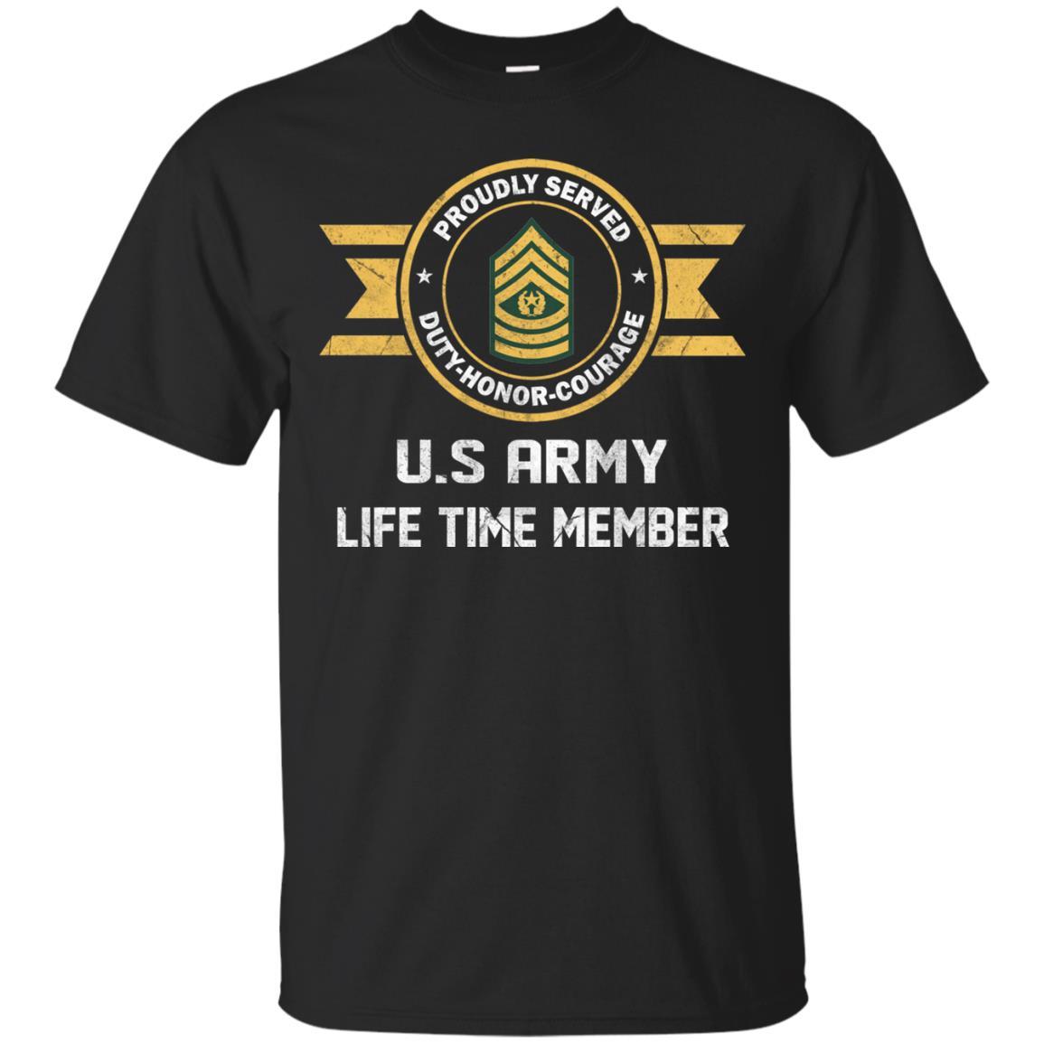 Life Time Member - US Army E-9 Command Sergeant Major E9 CSM Noncommissioned Officer Ranks Men T Shirt On Front-TShirt-Army-Veterans Nation