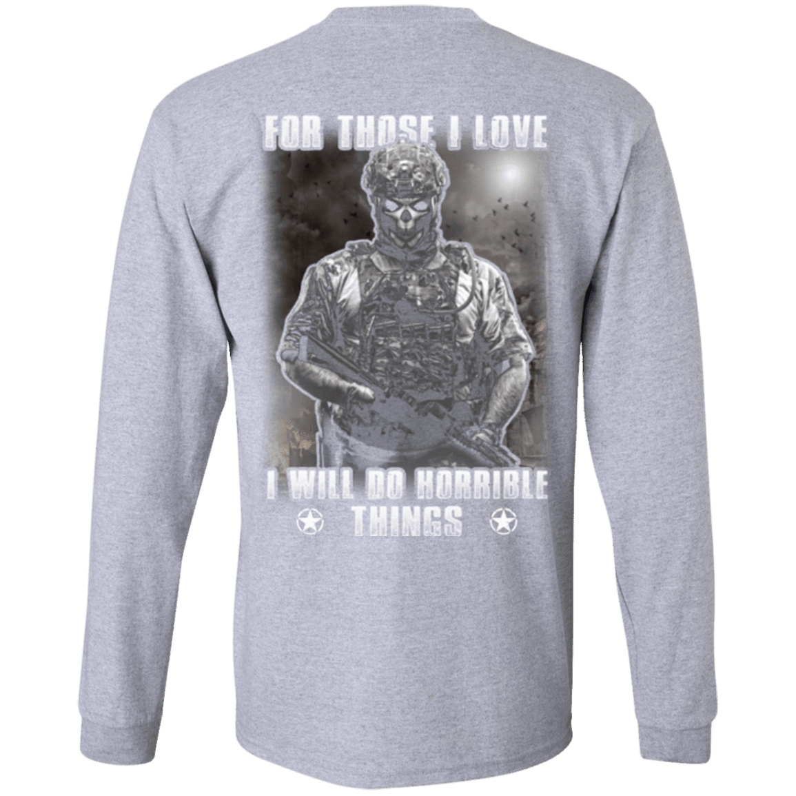 Military T-Shirt "For Those I Love Veteran"-TShirt-General-Veterans Nation