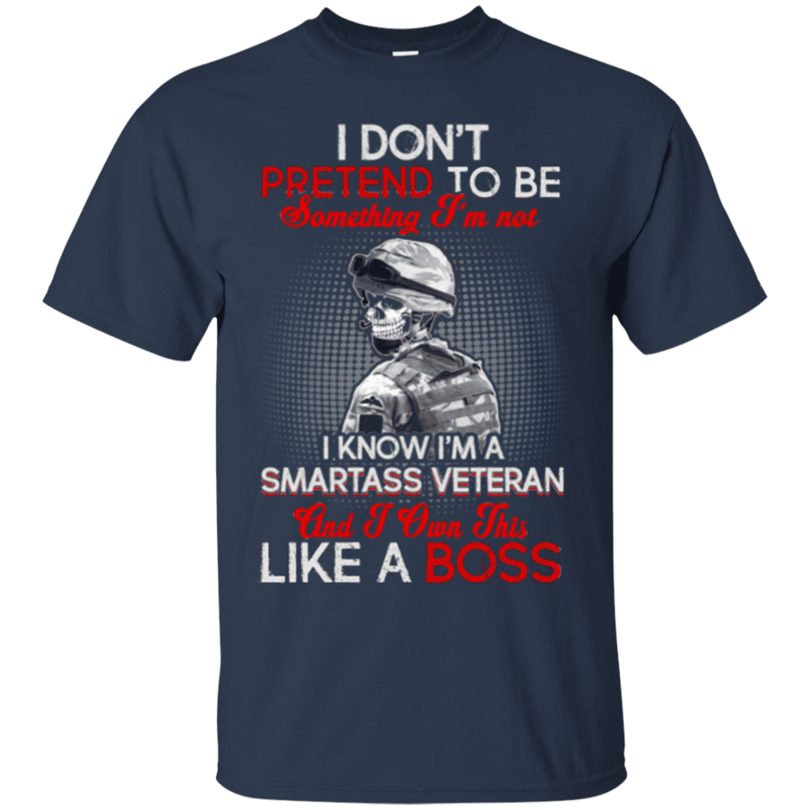 Military T-Shirt "Smartass Veteran Like a Boss"-TShirt-General-Veterans Nation