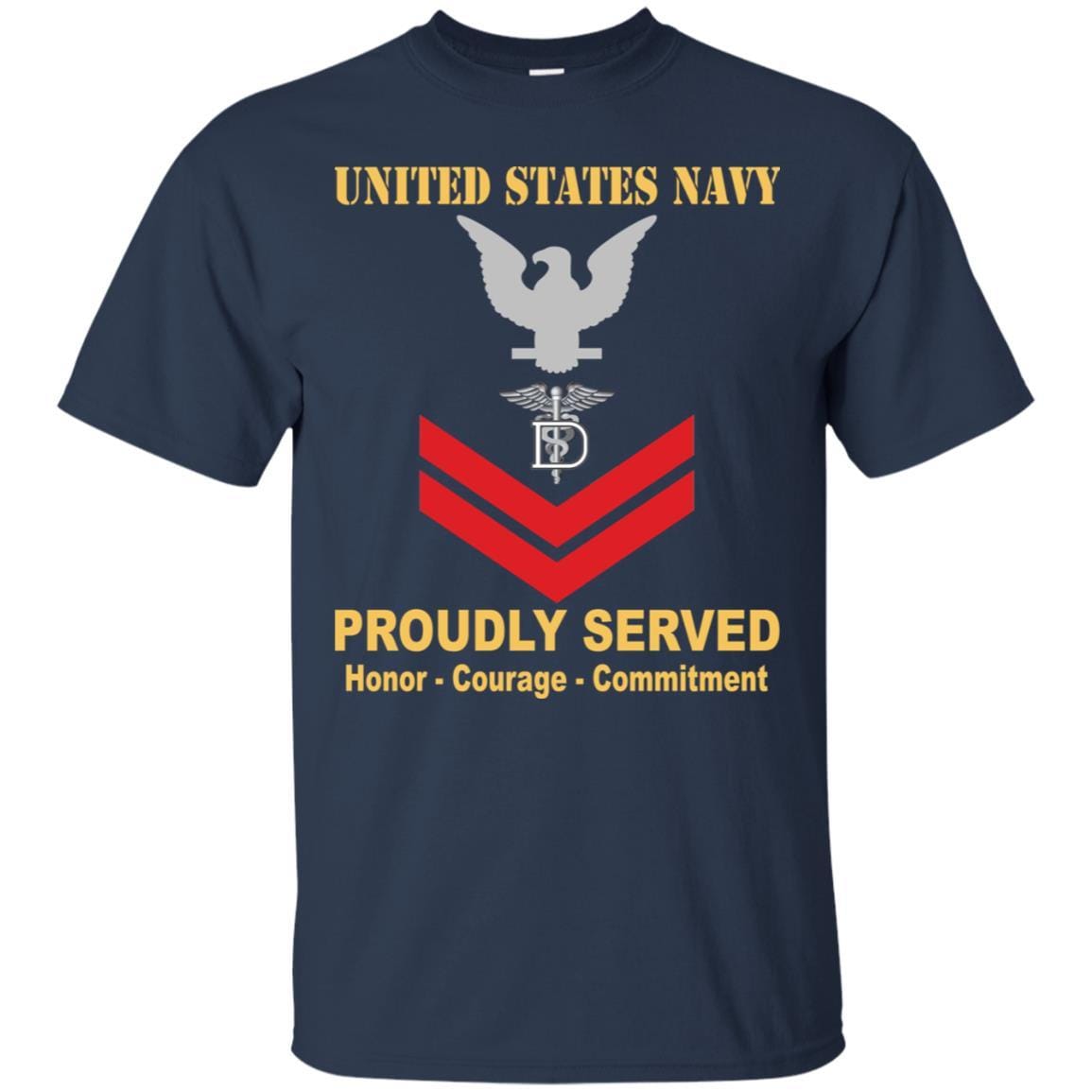 Navy Dental Technician Navy DT E-5 Rating Badges Proudly Served T-Shirt For Men On Front-TShirt-Navy-Veterans Nation