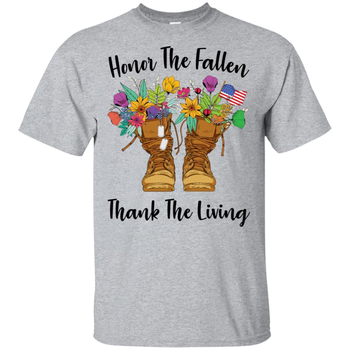 Military T-Shirt "Honor The Fallen Thank The Living On" Front-TShirt-General-Veterans Nation