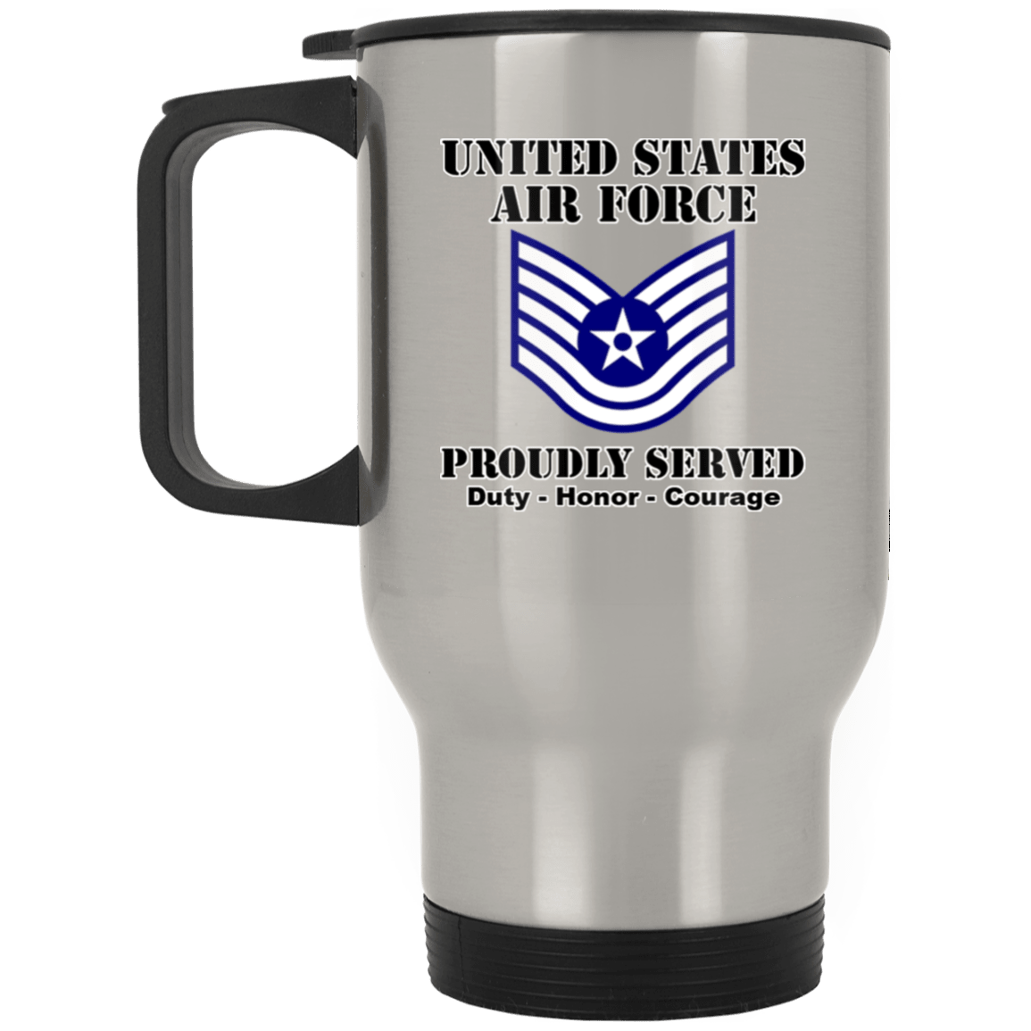 US Air Force E-6 Technical Sergeant TSgt E6 Noncommissioned Officer Ranks White Coffee Mug - Stainless Travel Mug-Mug-USAF-Ranks-Veterans Nation