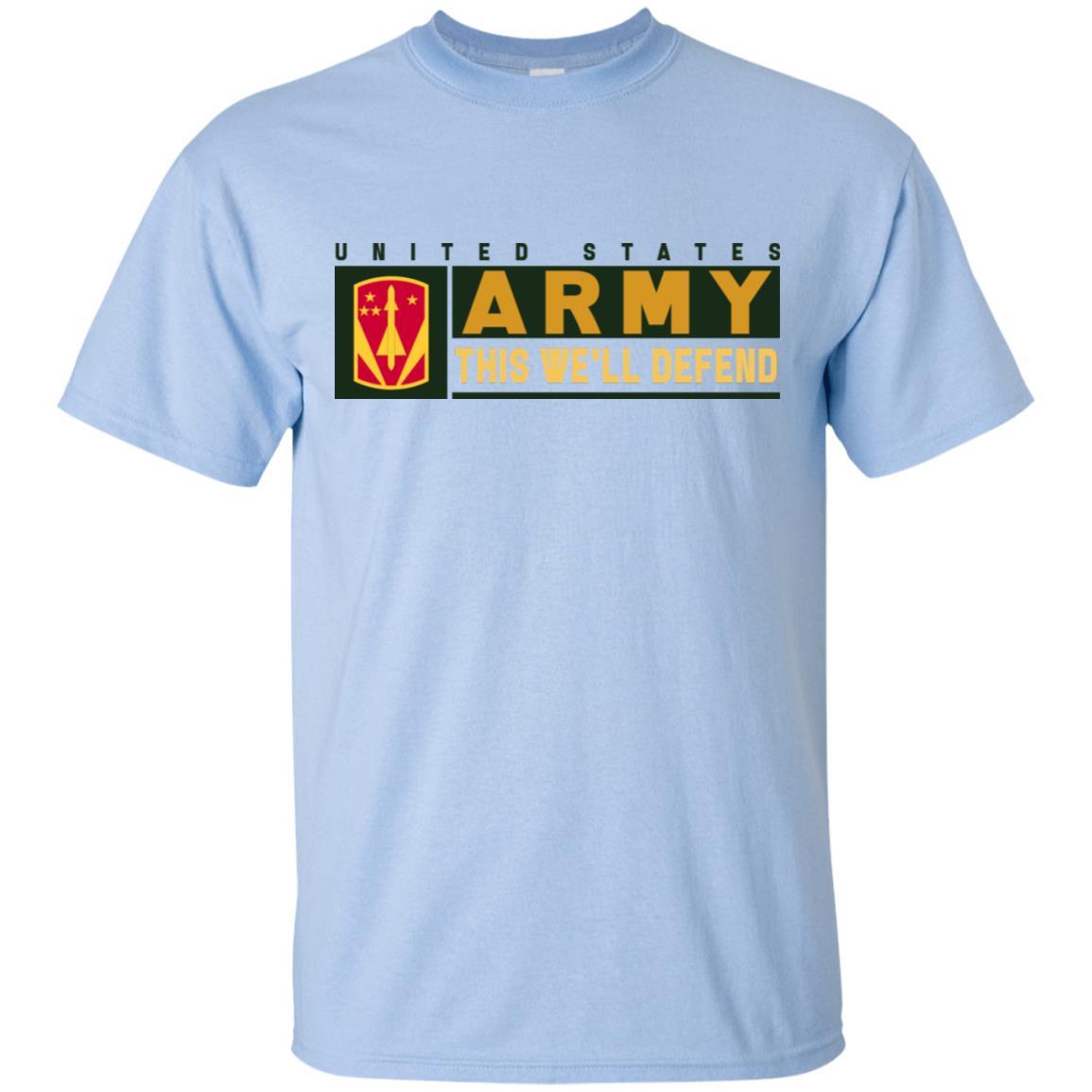 US Army 31ST AIR DEFENSE ARTILLERY BRIGADE- This We'll Defend T-Shirt On Front For Men-TShirt-Army-Veterans Nation