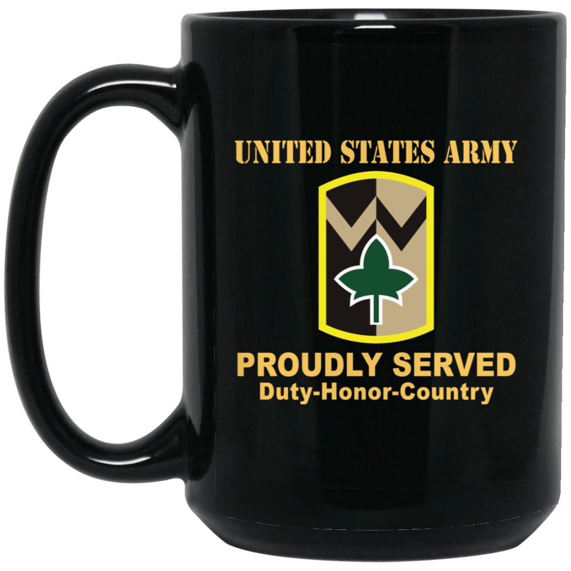 US ARMY 4TH SUSTAINMENT BRIGADE- 11 oz - 15 oz Black Mug-Mug-Army-CSIB-Veterans Nation