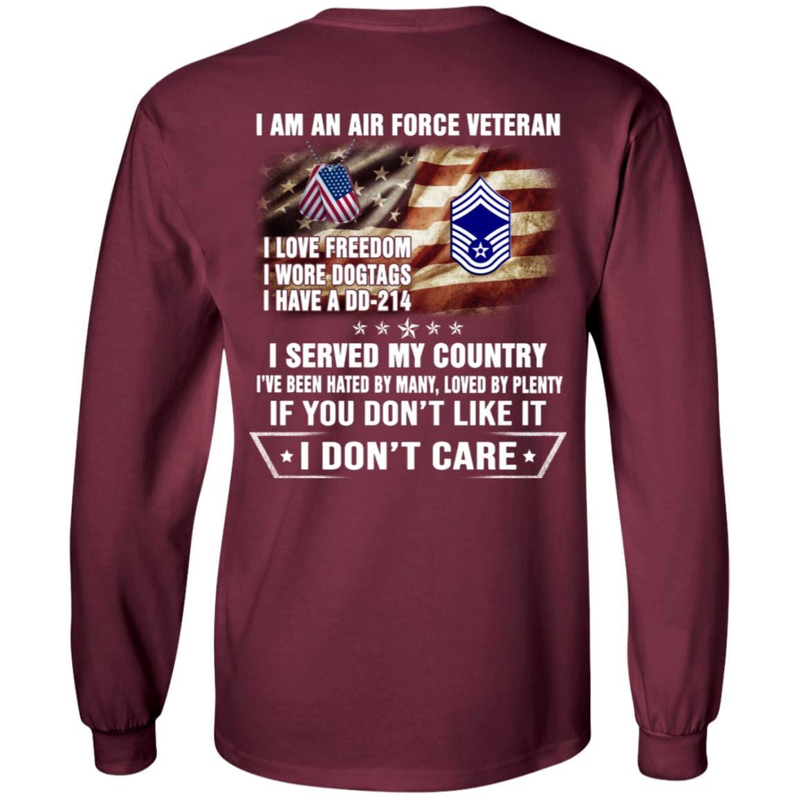 I Am An Air Force E-9 Chief Master Sergeant CMSgt E9 Noncommissioned Officer AF Ranks Veteran T-Shirt On Back-TShirt-USAF-Veterans Nation