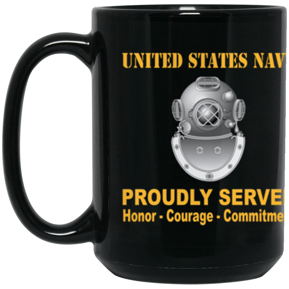 US Navy Navy Diver Navy ND Proudly Served Core Values 15 oz. Black Mug-Drinkware-Veterans Nation