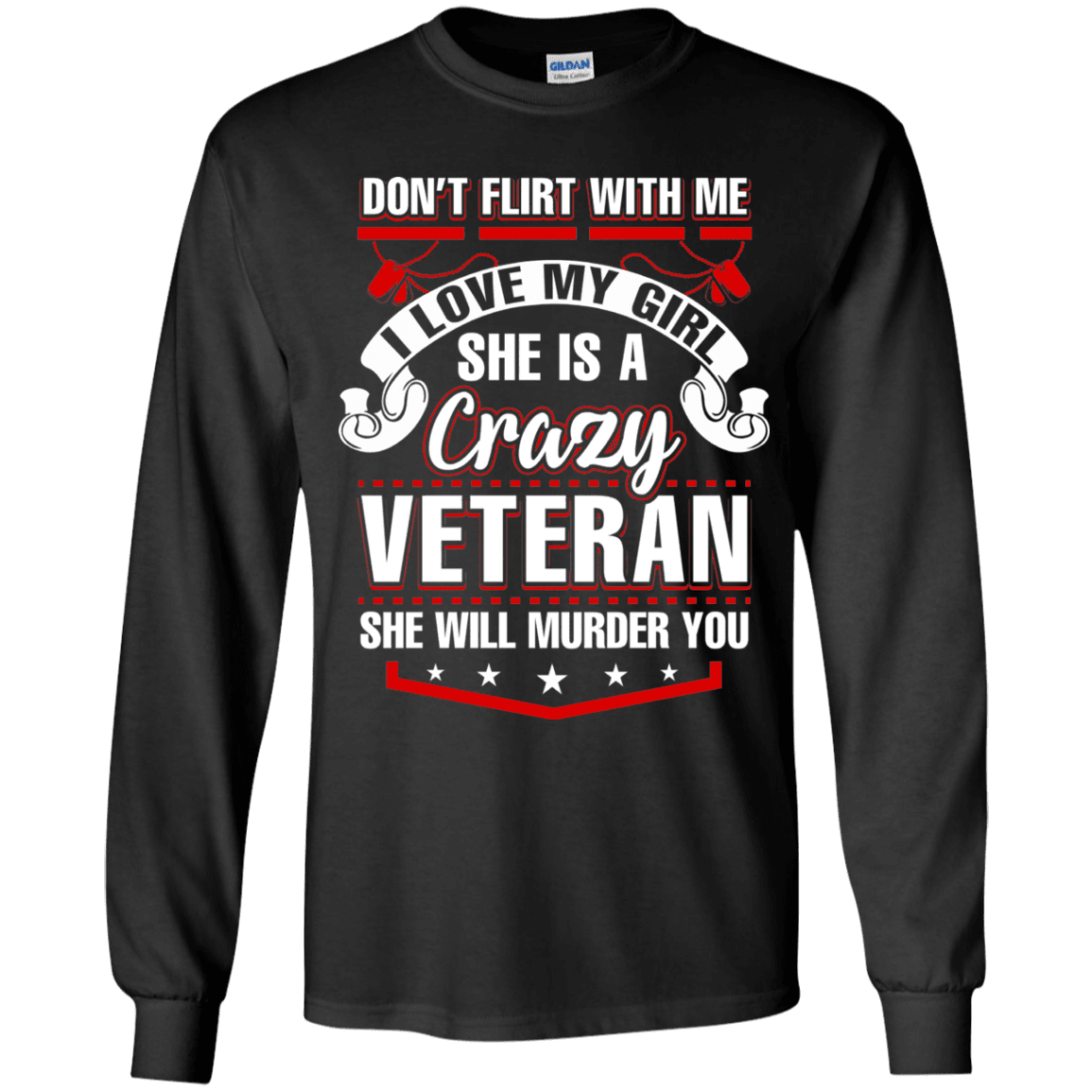 Military T-Shirt "She Is A Crazy Veteran"-TShirt-General-Veterans Nation